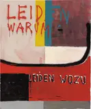 Martin Kippenberger, Leiden Warum, Leiden Wozu (Suffer Why, Suffer What For)
