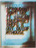 Christopher Wool, My House II