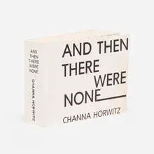 Channa Horwitz, And Then There Were None, 1978, printed and bound paper