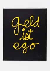 geld ist ego by Ben Vautier, 2000, Farbserigrafie auf SCHOELLERSHAMMER 6G (Trockenstempel), sold Jun 2017
