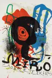 Poster for the Exhibition 'Sobreteixims' by Joan Miró, 1973, Lithograph in colors, on Chiffon de la Doré, the full sheet,, sold Oct 2013
