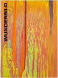 Katharina Grosse, Wunderbild, 2018, Exhibition catalogue with unique covers spray-painted and hand-painted with acrylic in colours