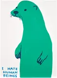 David Shrigley, Untitled (I Hate Human Beings), 2022, Screenprint in colours, on Somerset paper, the full sheet
