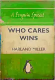 Harland Miller, Who Cares Wins, 2011, oil on canvas