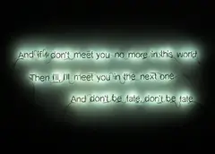 Cerith Wyn Evans, And if I don't meet you no more in this world Then I'll meet you in the next one And don't be late, don't be late, 2006, 'negative' neon