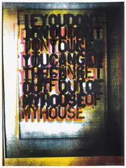 Christopher Wool, My House I, 2000, Screenprint in colours, on Matt Custom Art paper, with full margins