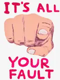 David Shrigley, It’s All Your Fault, 2019, Screenprint in colours, on Somerset paper, the full sheet