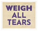 William Kentridge, Weigh All Tears II