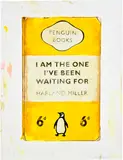 Harland Miller, I Am The One I've Been Waiting For, 2016, Screenprint in colours with touches of hand-colouring in acrylic, on Somerset paper, the full sheet
