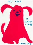David Shrigley, No One Is Happier Than Me, 2022, Screenprint in colours, on Somerset paper, the full sheet