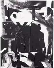 Adam Pendleton, if the function of writing is to express the world, 2014, Screenprint with hand-applied screenprinted letters (slightly raised from the sheet, as issued), on 4-ply Museum board, the full sheet