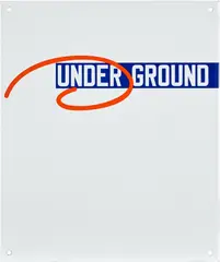 Lawrence Weiner, UNDER GROUND, from 15 for 150, 2013, Vitreous enamel plaque