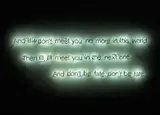 Cerith Wyn Evans, And if I don't meet you no more in this world Then I'll meet you in the next one And don't be late, don't be late, 2006, 'negative' neon