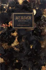 Harland Miller, Murder - We’ve All Done It, 2012, oil on panel