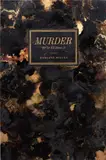 Harland Miller, Murder - We’ve All Done It