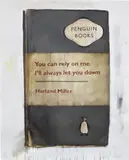 Harland Miller, You Can Rely on Me, I'll Always Let You Down