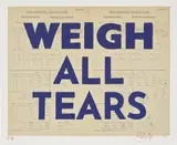 William Kentridge, Weigh All Tears II