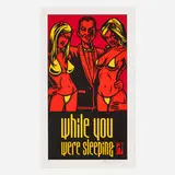 Shepard Fairey, While You Were Sleeping