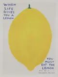 David Shrigley, Untitled, You Must Eat the Lemon' offset lithograph in colours