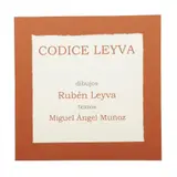 Rubén Leyva, Códice Leyva, 2012, Serigrafía 30 / 75, libro de artista