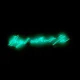Tracey Emin, Angel without You, 2012, neon