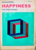 Harland Miller, Happiness: The Case Against, 2017, Polymer-gravure with photo-etching and woodcut in colours, on Hahnemühle paper, the full sheet