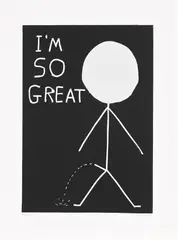 I'm So Great by David Shrigley, 2014, Linocut, on wove paper, with full margins, sold Sep 2023