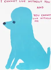 I Cannot Live Without You by David Shrigley, 2019, Screenprint in colours, on wove paper, the full sheet, sold Jun 2023