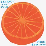 David Shrigley, Extract the Juice from Everything, 2023, Screenprint in colours with varnish overlay, on Somerset paper, the full sheet