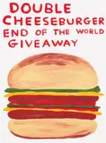 David Shrigley, Double Cheeseburger End of the World Giveaway, 2020, Screenprint in colours, on Kakita paper, the full sheet