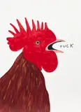 David Shrigley, Fuck, 2021, Screenprint in colours, on wove paper, the full sheet