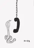 David Shrigley, Hiss, from The Black & White Collection #2, 2020, Offset lithographic poster, on Munken Lynx paper, the full sheet