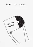 David Shrigley, Play it Loud, from The Black & White Collection #2