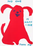 David Shrigley, No One Is Happier Than Me, 2022, Screenprint in colours, on Somerset paper, the full sheet
