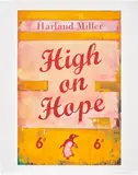 Harland Miller, High on Hope, 2019, screenprint on paper