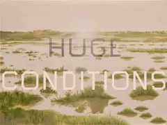 Ed Ruscha, Huge Conditions, 2007, acrylic on canvas