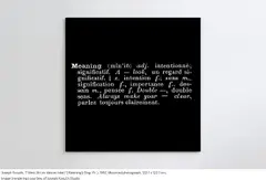 Joseph Kosuth, ‘Titled (Art as Idea as Idea)’ [Meaning] (Eng.-Fr.), 1967, mounted photograph