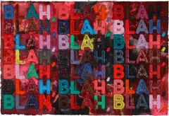 Mel Bochner, Blah Blah Blah, 2012, monoprint with oil, collage, engraving and embossment on handmade paper