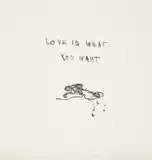 Tracey Emin, Love Is What You Want II, 2011, Polymer-gravure etching, on Somerset paper, with full margins