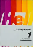 Harland Miller, Hell... It's Only Forever 1