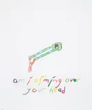 Robert Wilson, Untitled (Am I Aiming Over Your Head - For Paul Thek), from 1989: A Portfolio Honoring Artists Lost to AIDS, 2000, Lithograph in colours, on wove paper, with full margins