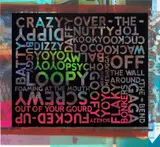 Mel Bochner, Crazy (With Background Noise) (K. 2018.02), 2018, Unique screenprint in colours with black enamel, on wove paper, the full sheet