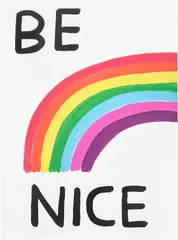 David Shrigley, Be Nice, 2017, Screenprint in colours with varnish overlay, on Somerset Satin paper, the full sheet