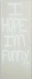 Rashid Johnson, I Hope I'm Funny