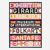 Alexander Girard, Exhibition Girard Collection poster, 1981, offset lithograph in colors