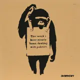 This Week I Have Mostly Been Dealing With Politics by Not Banksy and Not By Banksy, Karton, sold Feb 2019