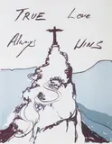 True Love Always Wins by Tracey Emin, 2016, Lithograph in colours, on Somerset paper, the full sheet, sold Jun 2021