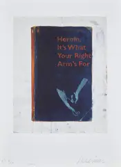 Heroin, It's What Your Right Arm's For by Harland Miller, 2012, Digital pigment print in colours, on Somerset Velvet paper, with full margins, sold Jun 2021