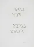 Bruce Nauman, Life Fly Lifes Flies, from Leo Castelli 90th Birthday, 1997, Etching, on BFK Rives paper, with full margins