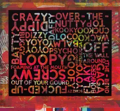 Crazy (With Background Noise) by Mel Bochner, 2018, Unique screenprint in colours with black enamel, on wove paper, the full sheet, sold Sep 2020